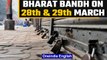 Bharat Bandh called on 28th and 29th March, Banks to remain close | Oneindia News