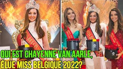Qui est Chayenne Van Aarle, élue Miss Belgique 2022 ?