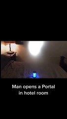 Man Open Portal in Hotel Room Paranormal