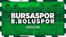 U15 Elit Ligi: Bursaspor - B. Boluspor | 1.Hafta