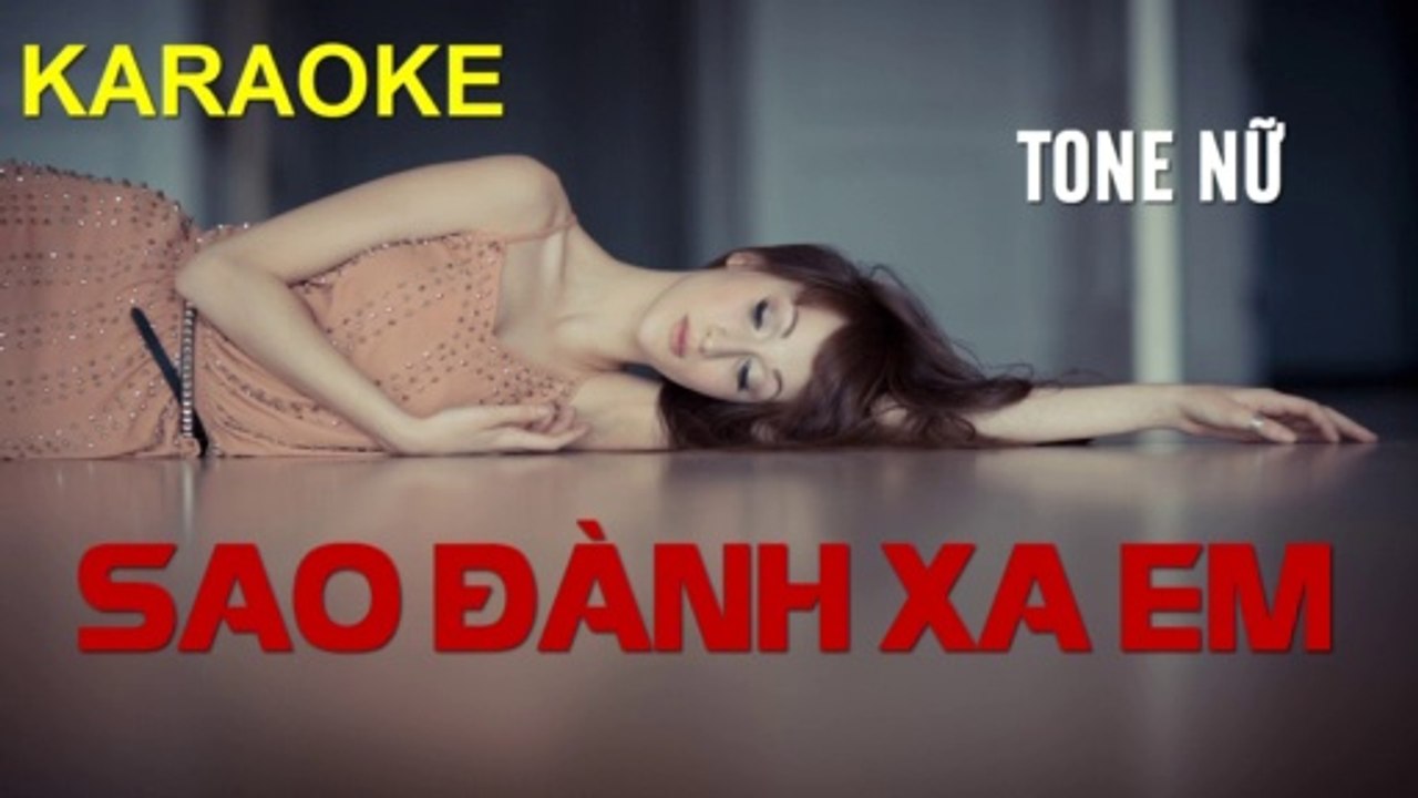 Sao Đành Xa Em - Karaoke ( Tone Nữ - Em ) | 3N Music