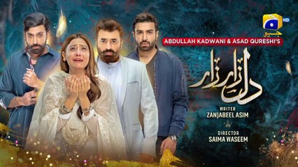 Dil Zaar Zaar - Mega Episode 19 - 27th March 2022 - HAR PAL GEO