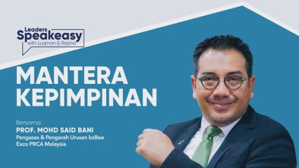 Leaders Speakeasy: Kepimpinan komunikasi di era pandemik