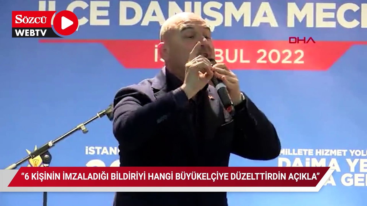 Bakan Soylu: Kılıçdaroğlu, 6 kişinin imzaladığı bildiriyi hangi büyükelçiye düzelttirdin açıkla
