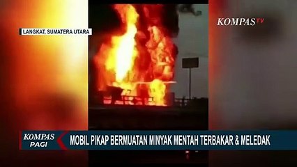 Kebakaran dan Ledakan Mobil Pikap Bermuatan Minyak Mentah Kagetkan Warga di Jalan Lintas Sumatera!