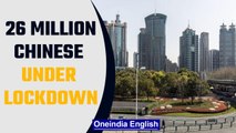 China puts Shanghai's 26 million residents under lockdown | Oneindia News