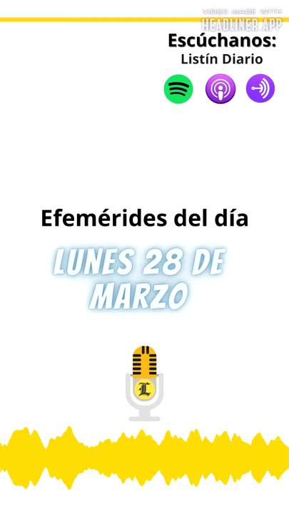 EFEMERIDES | lunes 28 de marzo