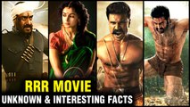 Alia Replaced By Rashmika? Ajay Charged Huge Fees? Jr Ntr-Ram Charan 15 Unknown Facts Of 'RRR'