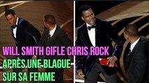 Oscars 2022: Will Smith gifle Chris Rock après une blague sur sa femme