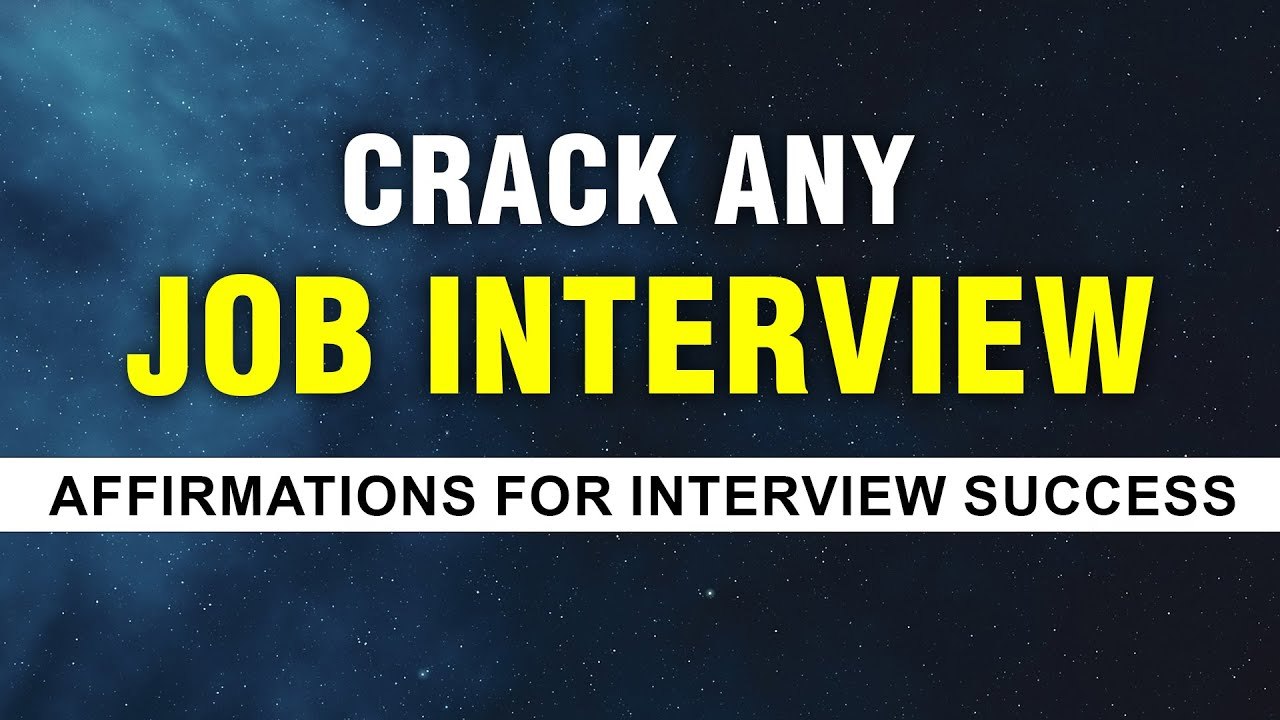 Affirmations To Crack a Job Interview | Job Int...