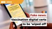 Failure to take third dose will only result in loss of ‘fully vaccinated’ status on  MySejahtera app