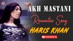 Akh Mastani | Haris Khan | Punjabi Romantic Song | Gaane Shaane