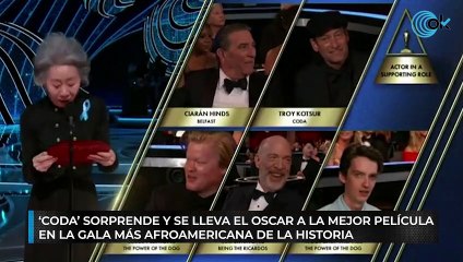 'CODA' sorprende y se lleva el Oscar a la mejor película en la gala más afroamericana de la historia