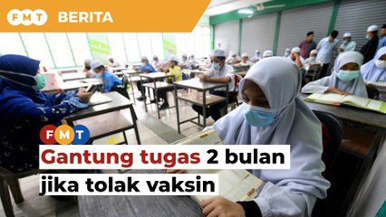 Guru KAFA tolak vaksin akan digantung tugas 2 bulan