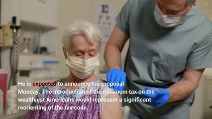Biden budget seeks minimum tax on households worth over $100 million