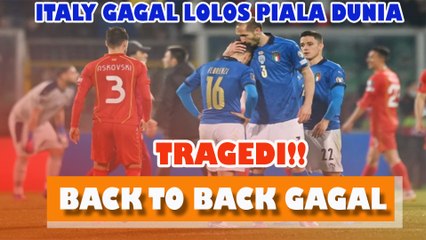 TRAGEDI BAGI SEPAKBOLA ITALY! GLI AZZURRI GAGAL LOLOS KE PIALA DUNIA