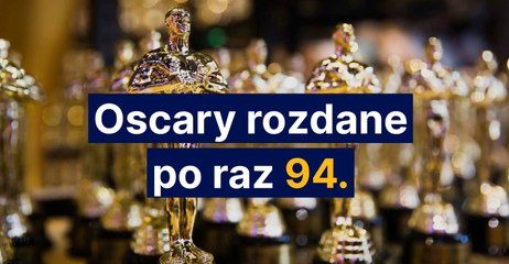Oscary rozdane Po raz 94.