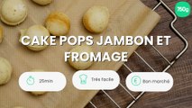 Cake Pops jambon et fromage