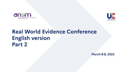 Real World Evidence Conference #Part2 - English version
