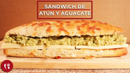 Sándwich de atún y aguacate | Receta fácil | Directo al Paladar México