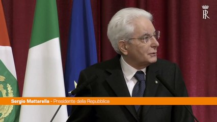 Mattarella "Riesplodono aggressivi egoismi nazionali"