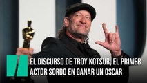 El discurso emotivo de Troy Kotsur, primer actor sordo que gana un Oscar