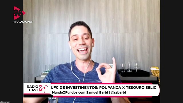 RádioCast98 | UFC de Investimentos: Poupança vs Tesouro Selic