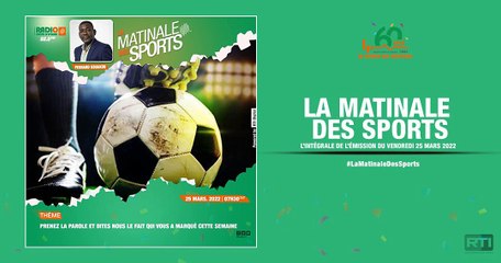Matinale Des Sports du 25 mars par Fernand Kouakou [ Radio Côte d'Ivoire ]