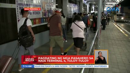 Pagdating ng mga pasahero sa NAIA Terminal 4, tuloy-tuloy | UB