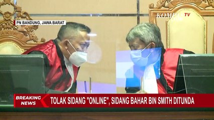 Protes Tolak Sidang Online, Sidang Bahar Bin Smith Akhirnya Ditunda Satu Minggu Lagi!