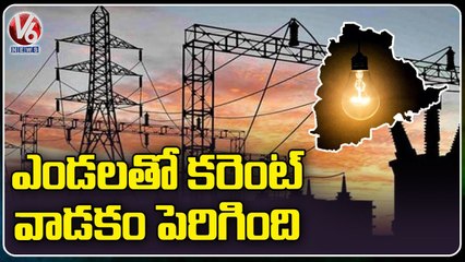 Power Consumption Increases Day-By-Day In Telangana | V6 News
