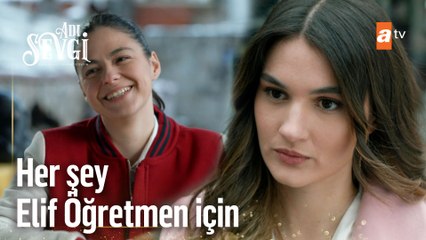 Öğrencilerinden Elif Öğretmene tam destek - Adı Sevgi 3. Bölüm
