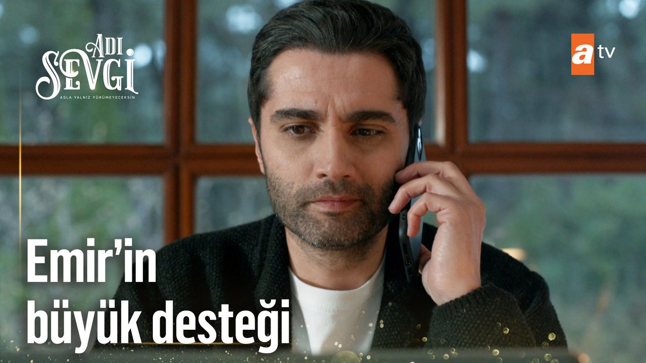 Emir'den kampanyaya büyük destek - Adı Sevgi 3. Bölüm