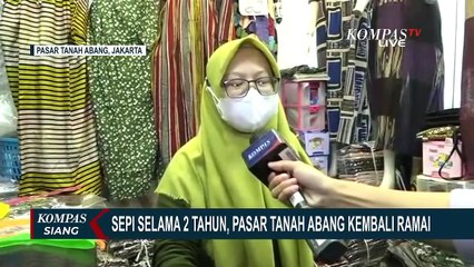 Sudah 2 Tahun Sepi Pembeli Karena Pandemi, Kini Pasar Tanah Abang Kembali Ramai Diserbu Warga
