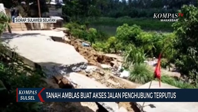 Tanah Amblas, Akses Jalan Penghubung Di Sidrap Terputus