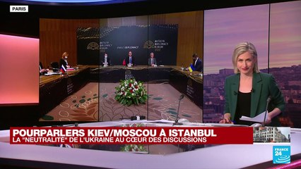 La "neutralité" de l'Ukraine au coeur des pourparlers avec la Russie à Istanbul