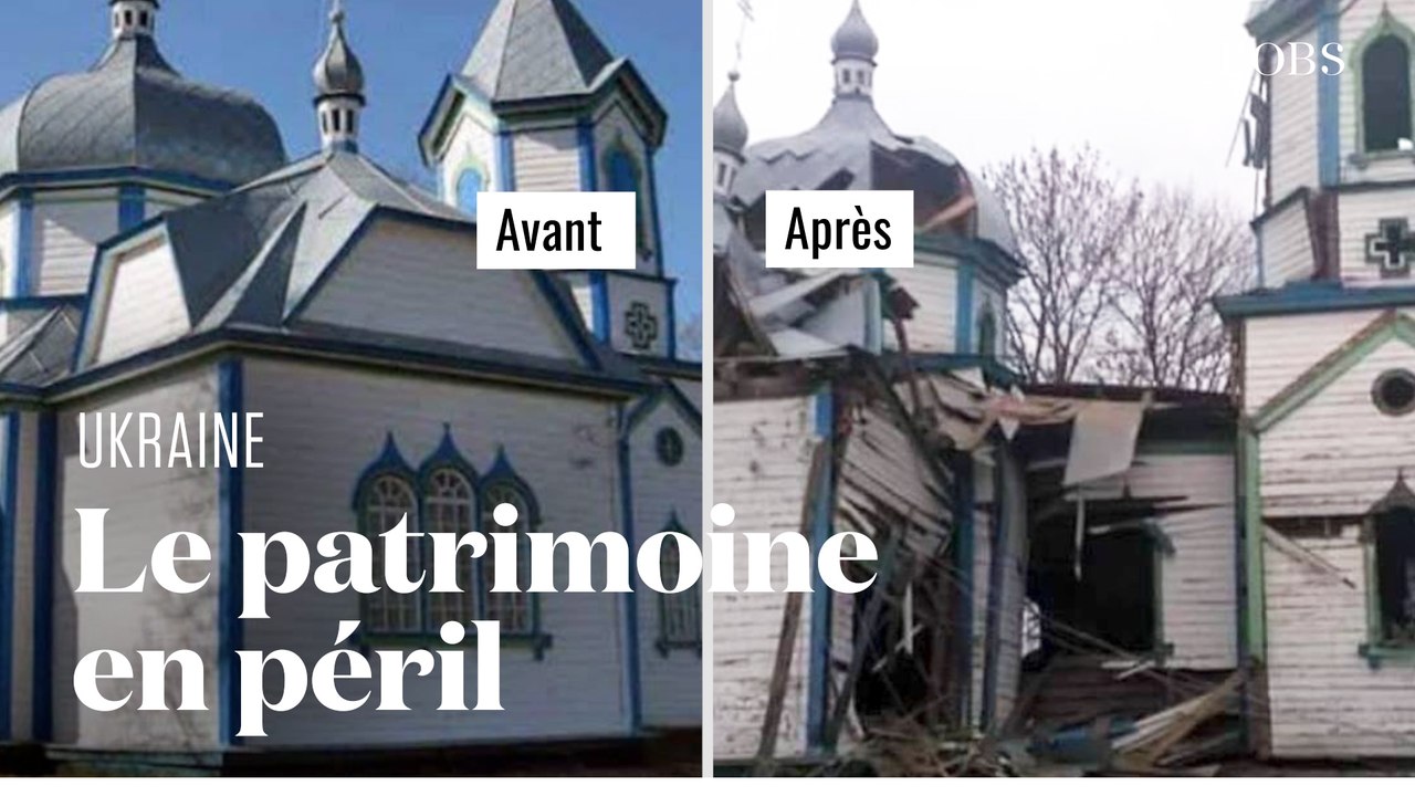 Le patrimoine culturel de l’Ukraine détruit par l'armée de Poutine