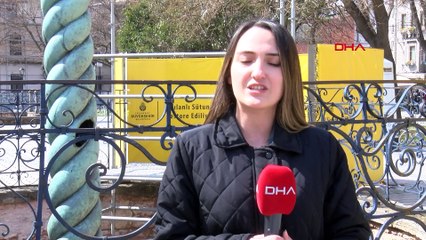 İstanbul'da 'yılanlı sütun' için hareke geçildi: 1 ay sürecek