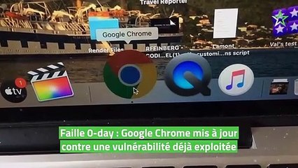 Faille 0-day : Google Chrome mis à jour contre une vulnérabilité déjà exploitée