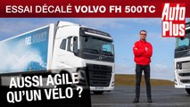 Essai Volvo Trucks FH 500TC (2022) : aussi agile qu'un vélo ?