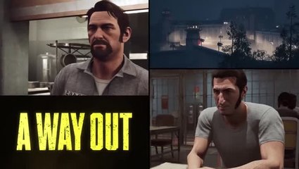 A Way Out : l'heure est venue de s'échapper