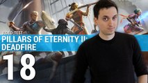 Vidéo-test Pillars of Eternity 2 : Deadfire