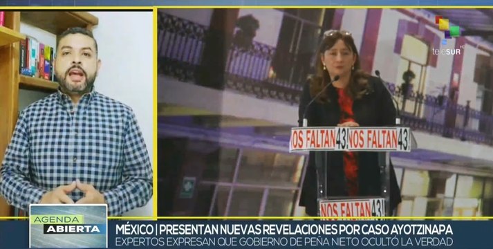 Caso Ayotzinapa devela nuevas evidencias en México