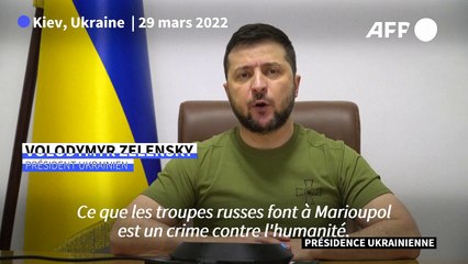 Ukraine: les attaques russes contre Marioupol, un "crime contre l'humanité" dénonce Zelensky