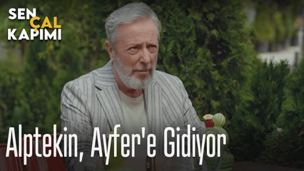 Alptekin, Ayfer'e gidiyor - Sen Çal Kapımı