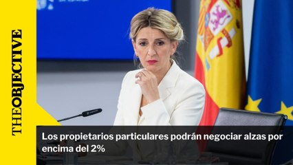 Los propietarios particulares podrán negociar alzas por encima del 2%