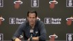 Miami Heat coach Erik Spoelstra after Monday's victory against the Kings