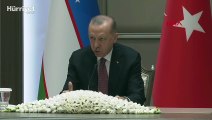 Cumhurbaşkanı Erdoğan, Özbekistan Cumhurbaşkanı Mirziyoyev ile basın toplantısına katıldı