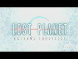 Lost Planet : Extreme Condition : Spoil !