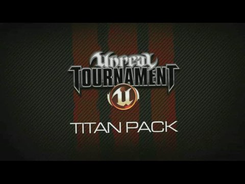 Unreal Tournament III : Titan Pack